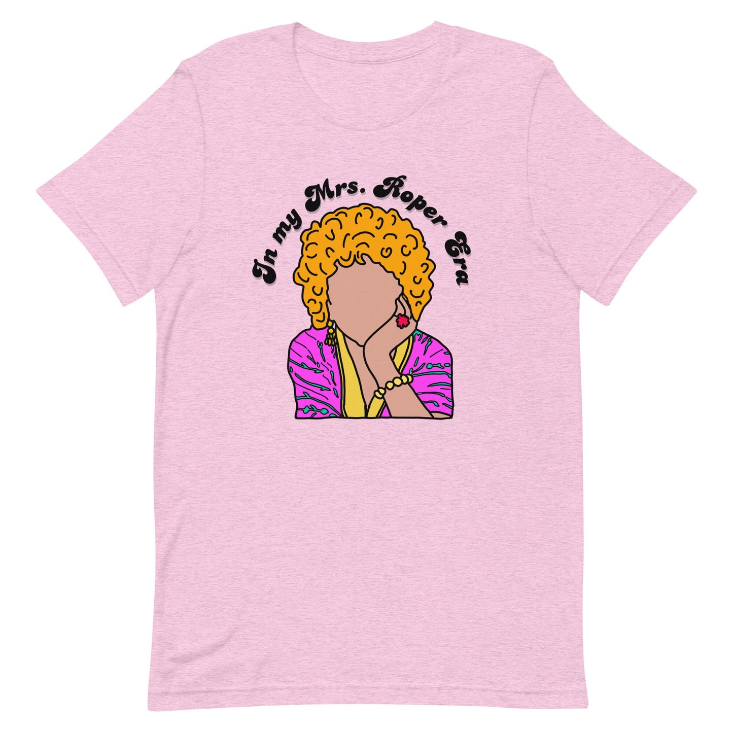 In My Mrs Roper Era Unisex t-shirt