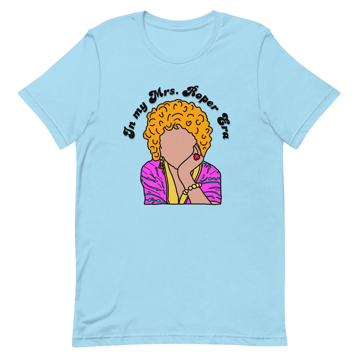 In My Mrs Roper Era Unisex t-shirt