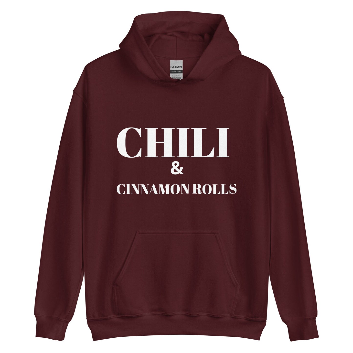 CHILI & CINNAMON ROLLS It's a Midwest Thing Unisex Hoodie