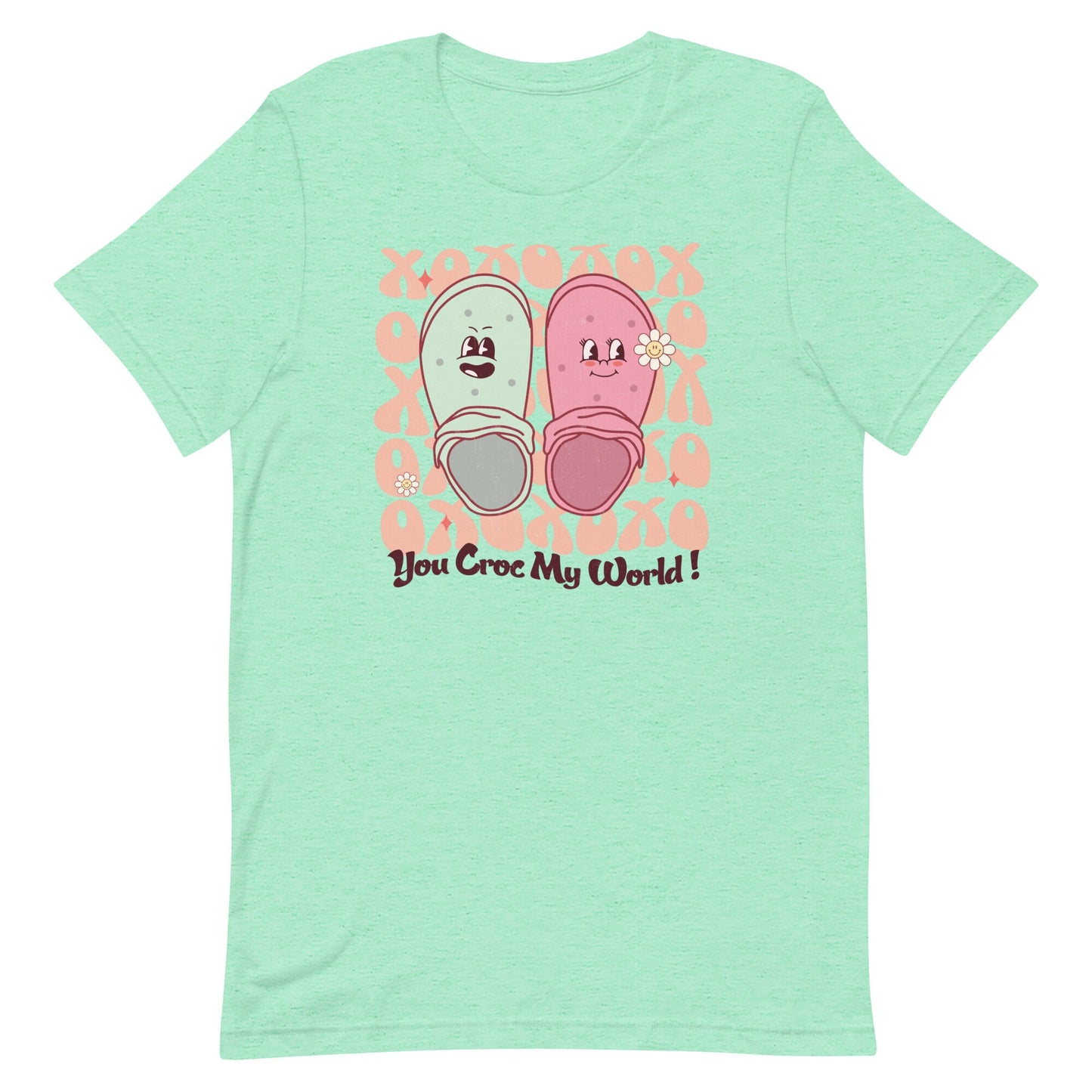 You Croc My World Unisex t-shirt