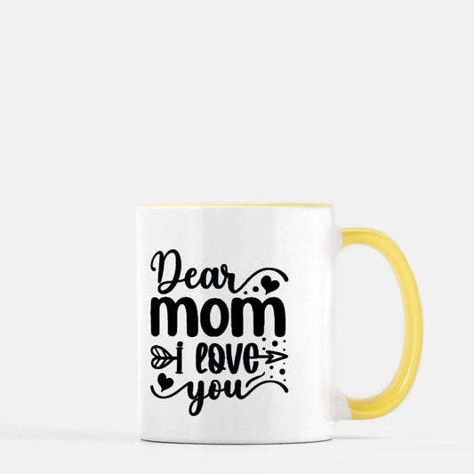 Dear Mom I Love You Mug 11 oz. (Yellow + White)