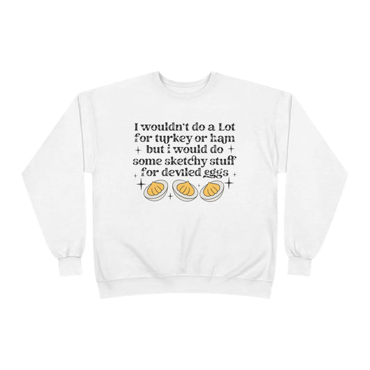 Funny Deviled Eggs Thanksgiving Sweatshirt, Kitchen Humor Gift