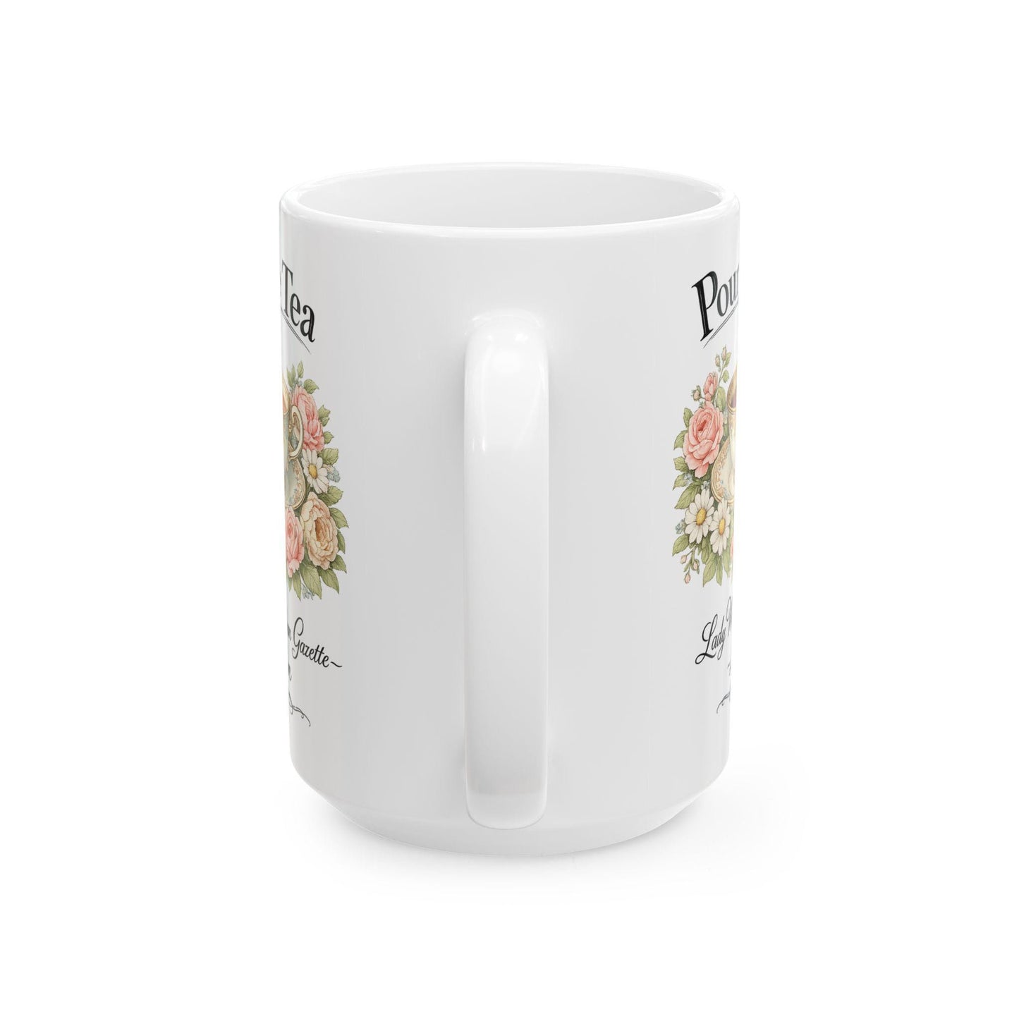 Pour The Tea floral bouquet Mug Ceramic coffee Brigerton Coffee Mug  vintage roses London Tea Coffee Mug Coffee Lover
