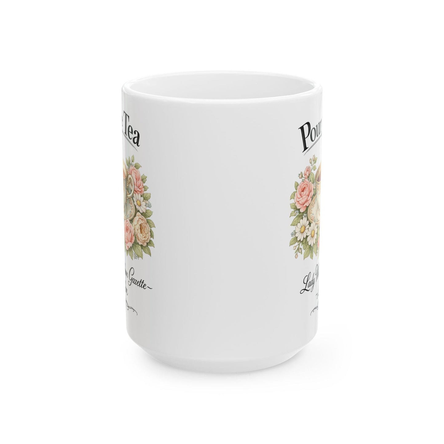 Pour The Tea floral bouquet Mug Ceramic coffee Brigerton Coffee Mug  vintage roses London Tea Coffee Mug Coffee Lover