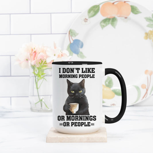 Dont like Mornings  Mug Deluxe 15oz. (Black + White)