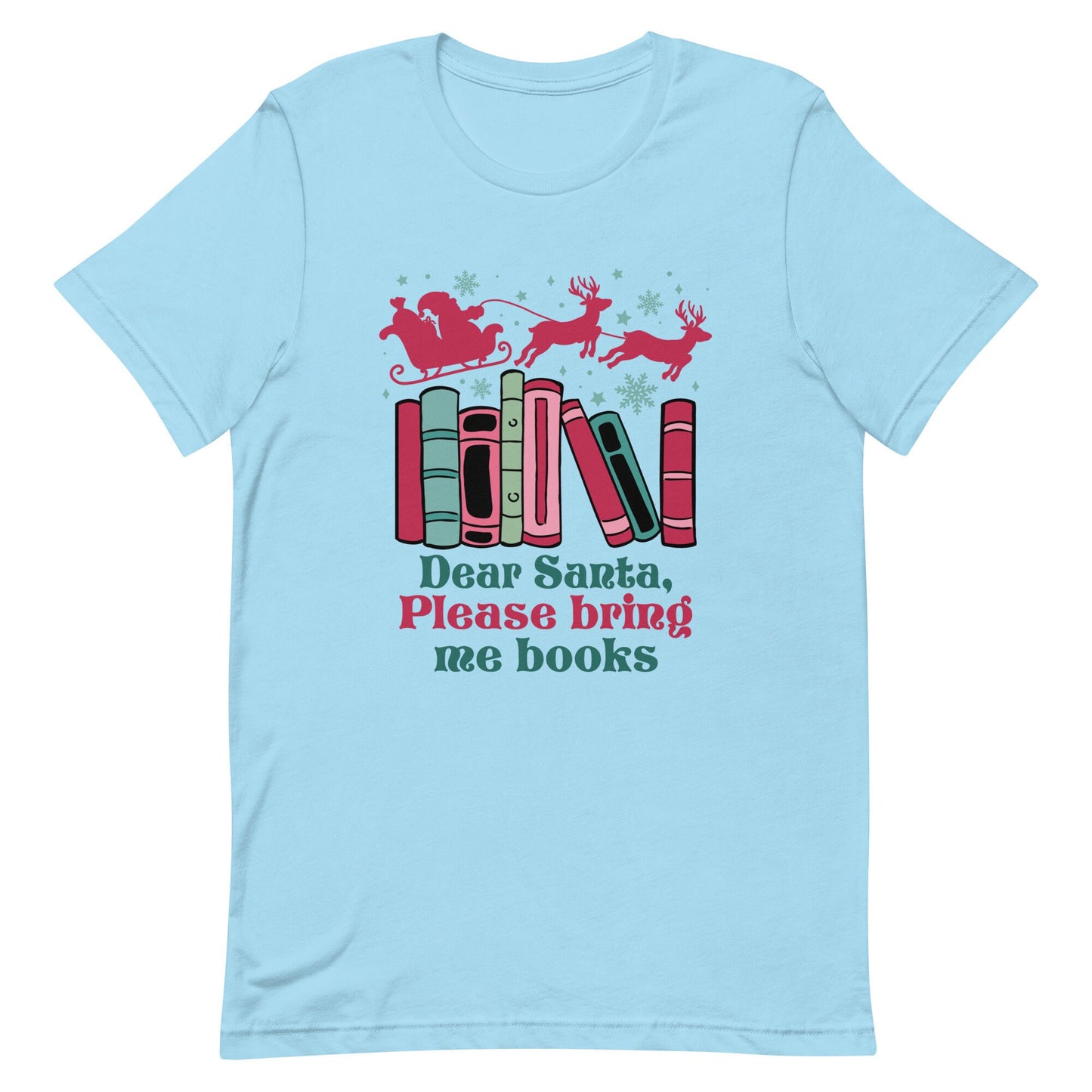 Please Santa bring me books Unisex t-shirt
