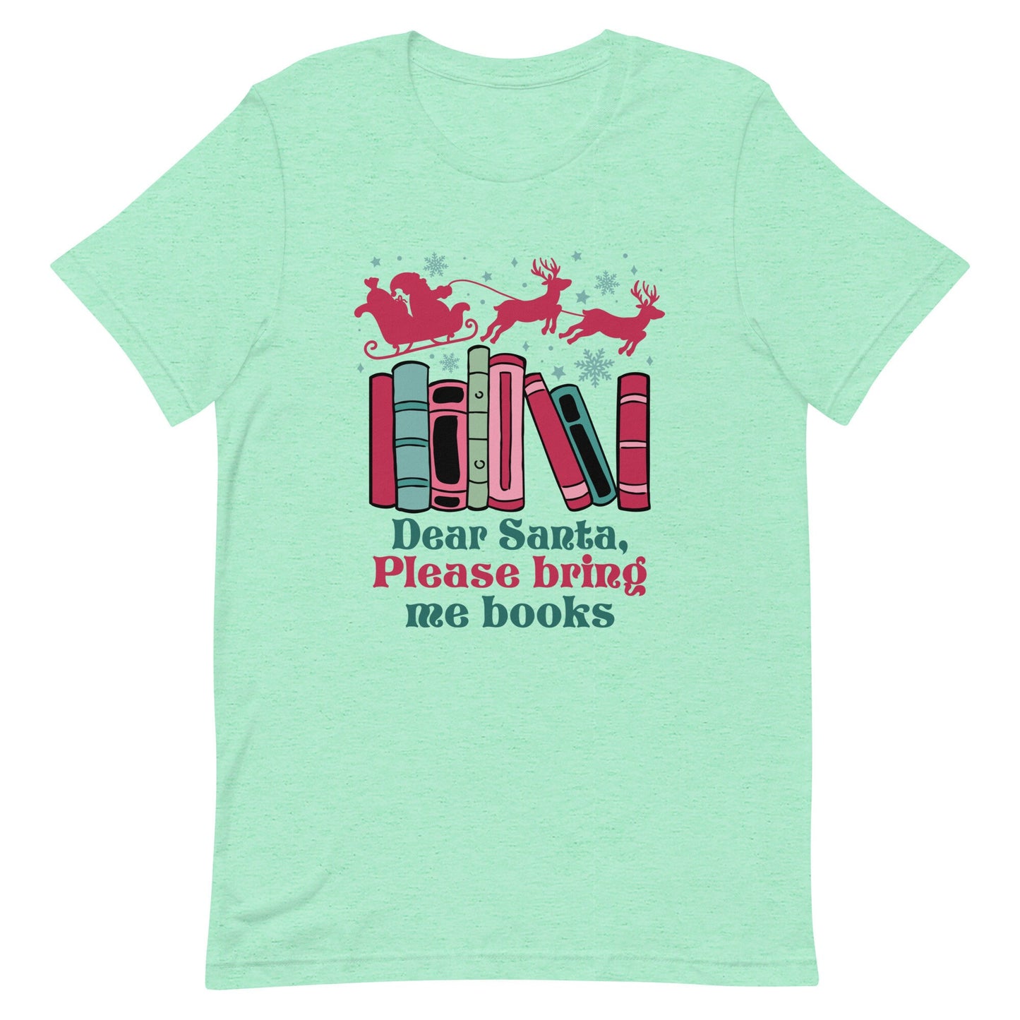 Please Santa bring me books Unisex t-shirt