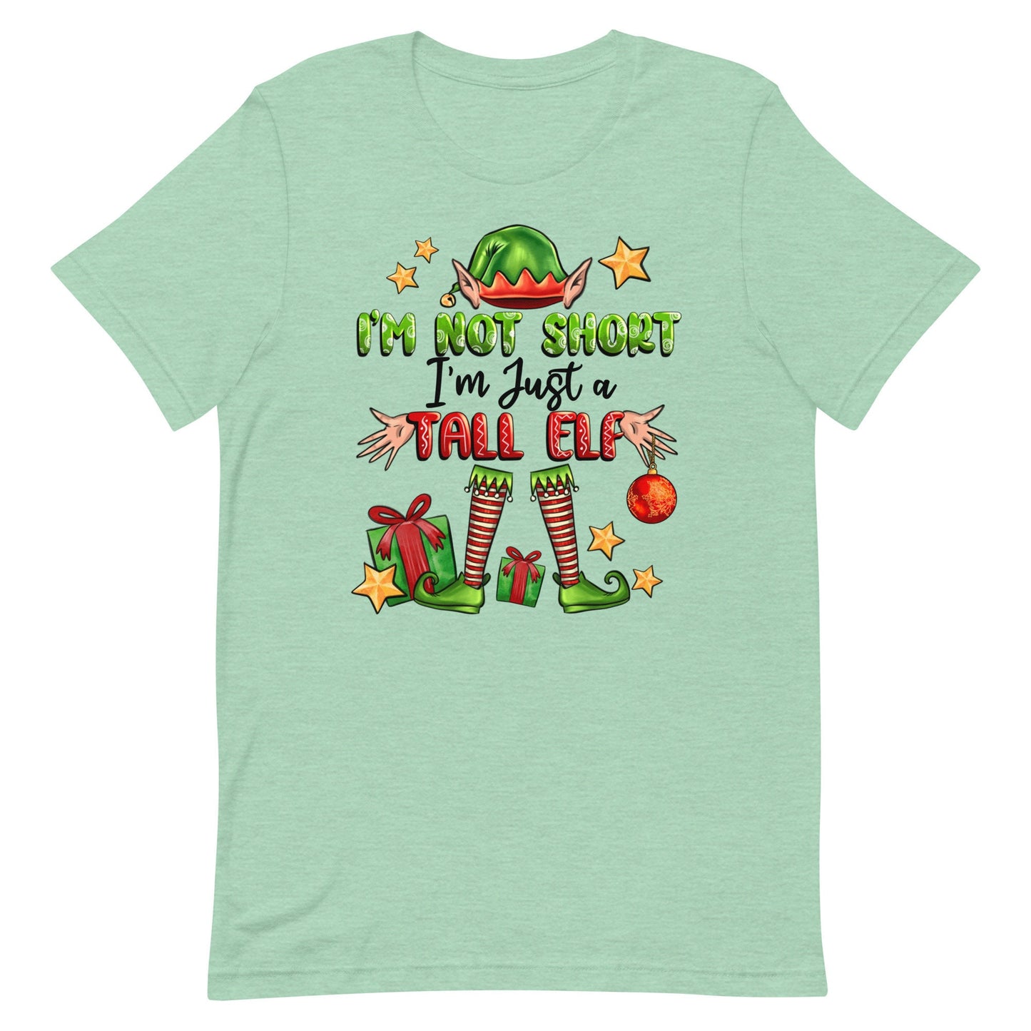 I'm Not Short I'm just a Tall Elf Unisex t-shirt