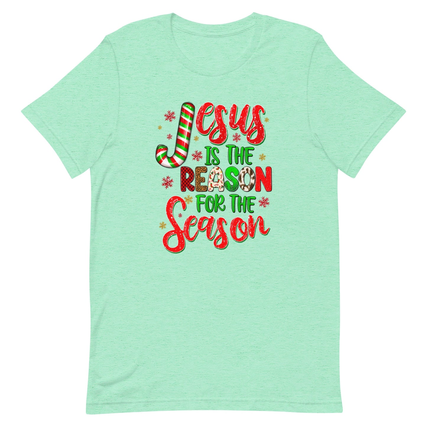 Jesus is the Reason for the Season Unisex t-shirt