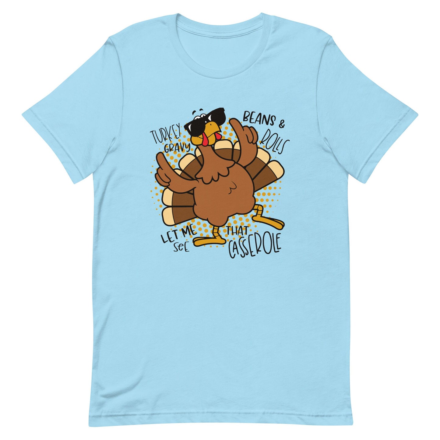 Let Me See Your Casserole Unisex t-shirt