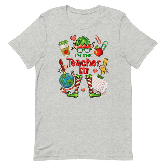 I'm the Teacher Elf Unisex t-shirt