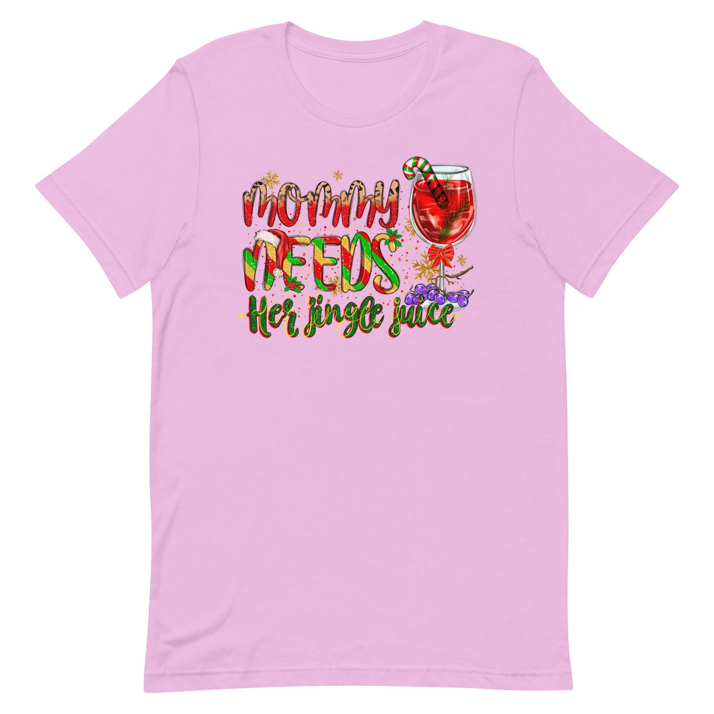 Mommy Needs Her Jingle Juice Unisex t-shirt