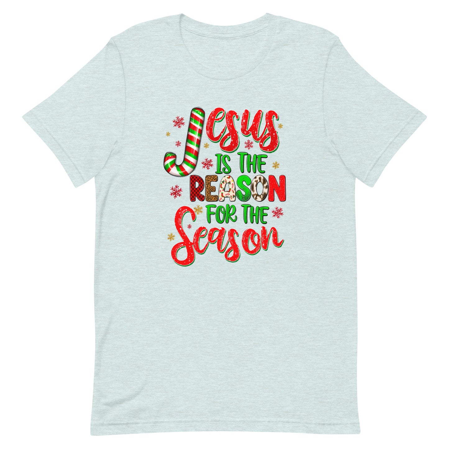 Jesus is the Reason for the Season Unisex t-shirt