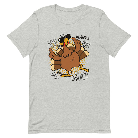 Let Me See Your Casserole Unisex t-shirt
