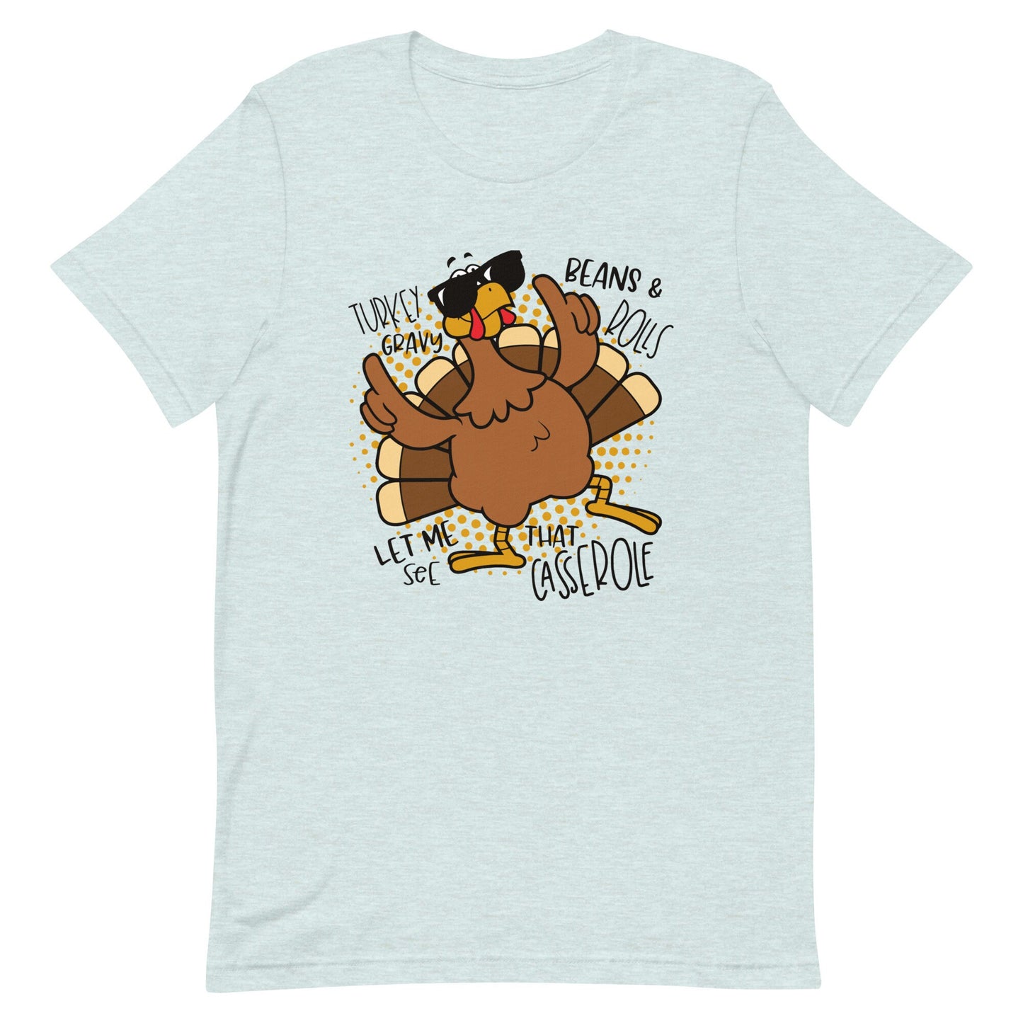 Let Me See Your Casserole Unisex t-shirt