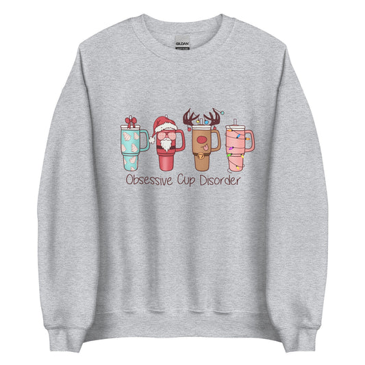 OCD Obsessive Cup Disorder Unisex Sweatshirt