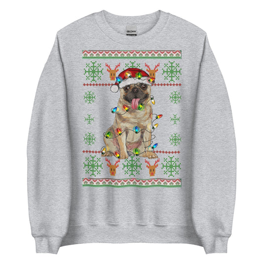 Do you Pugs my Ugly Sweatshirt? Unisex Sweatshirt