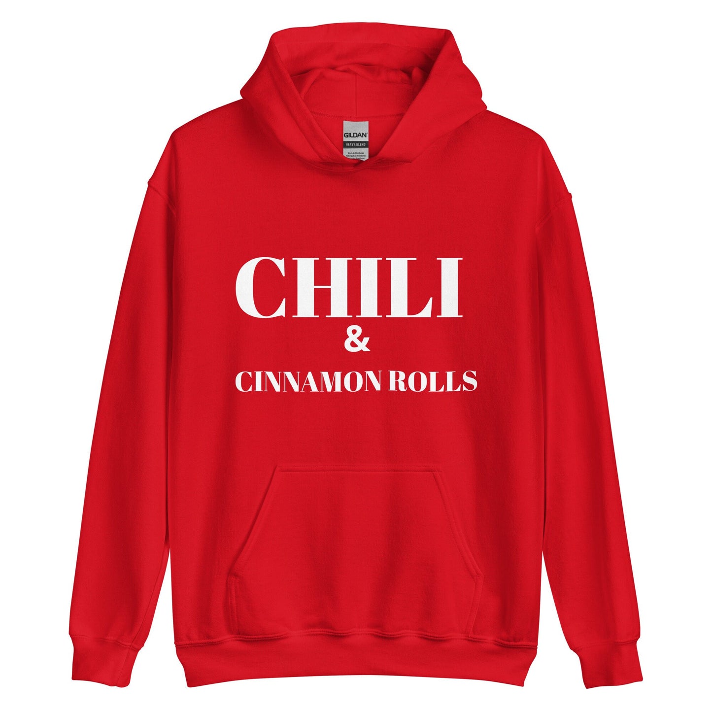 CHILI & CINNAMON ROLLS  It's a Midwest Thing Unisex Hoodie