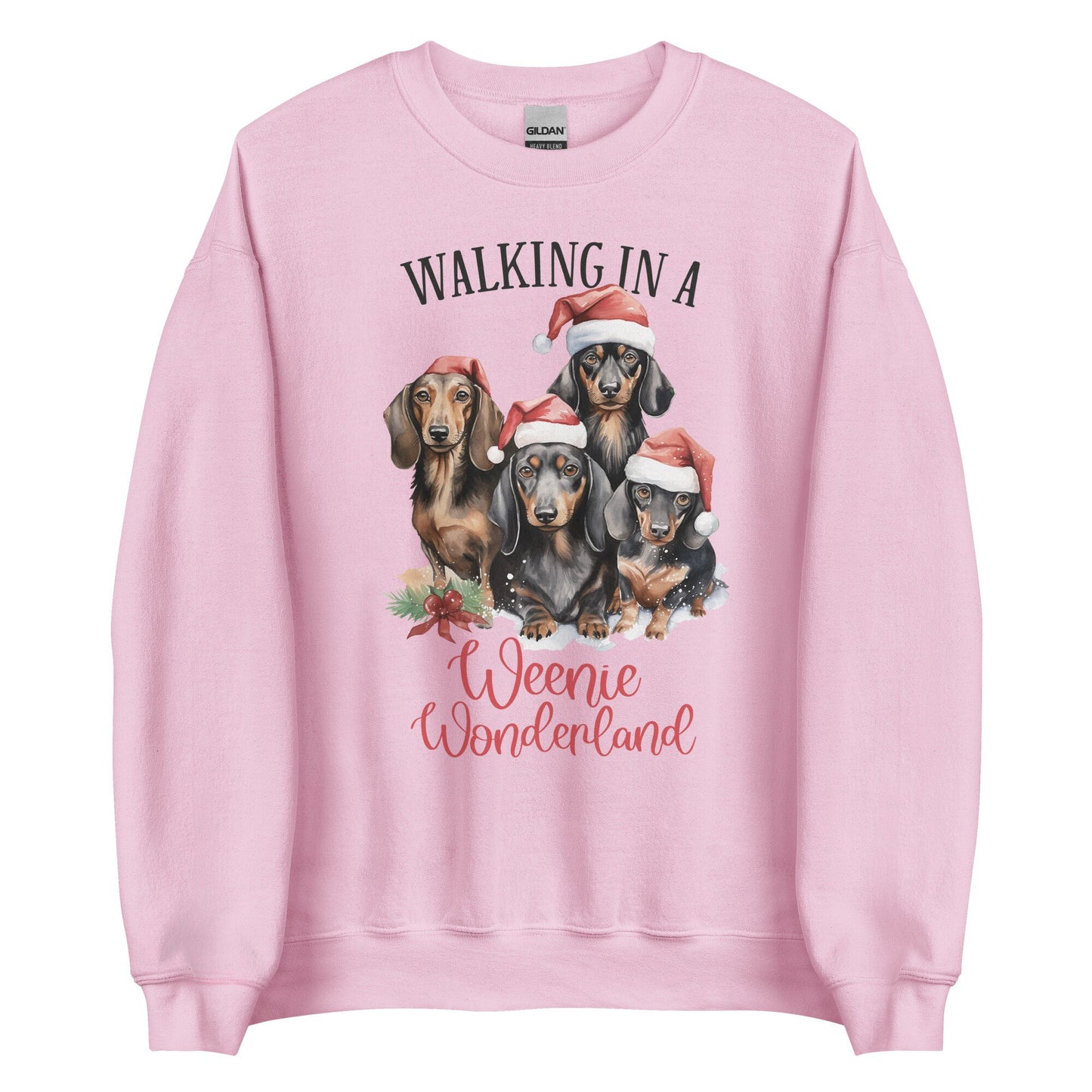 Walking in a Weenie Wonderland Unisex Sweatshirt