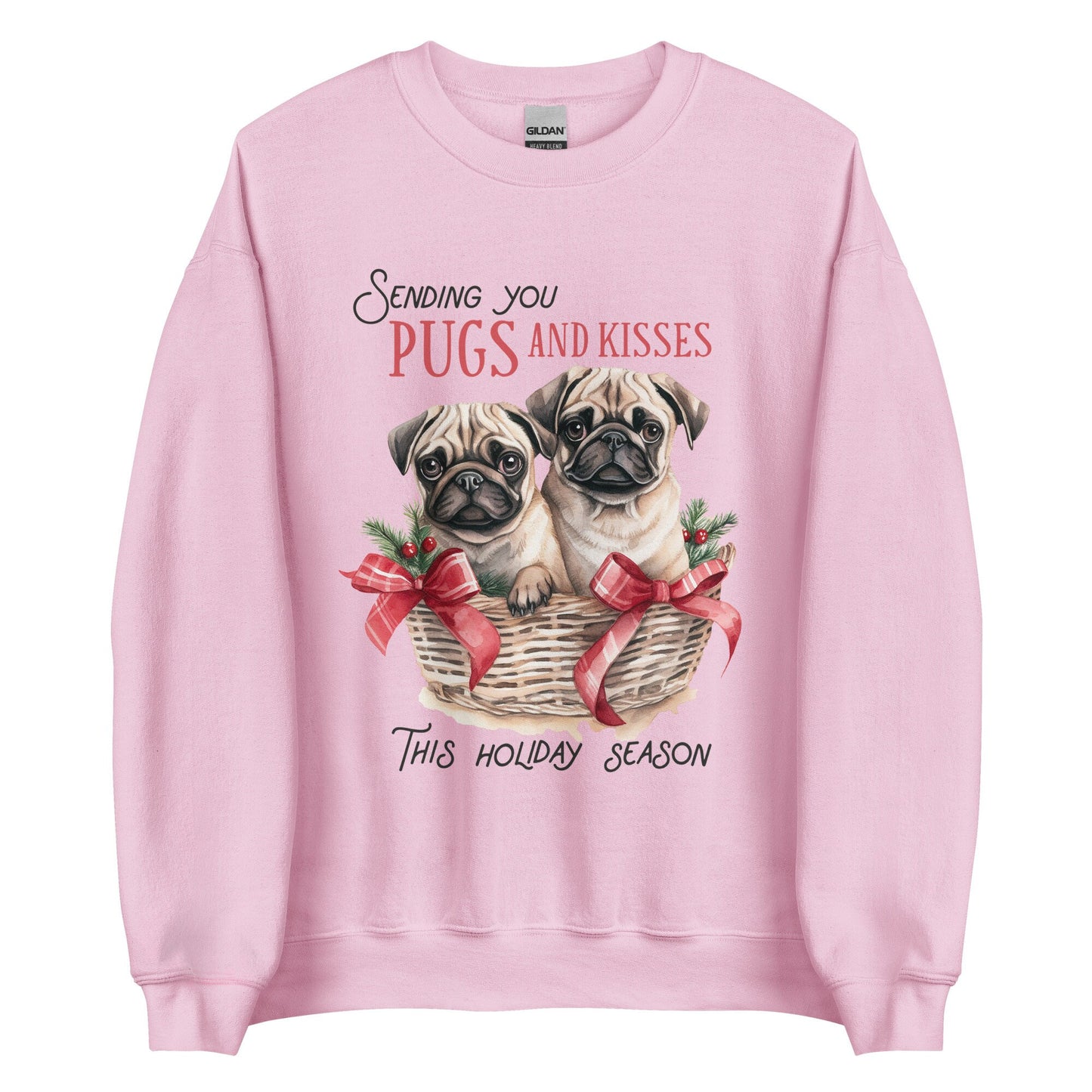 Sending you Pugs and Kisses this Christmas Unisex Sweatshirt