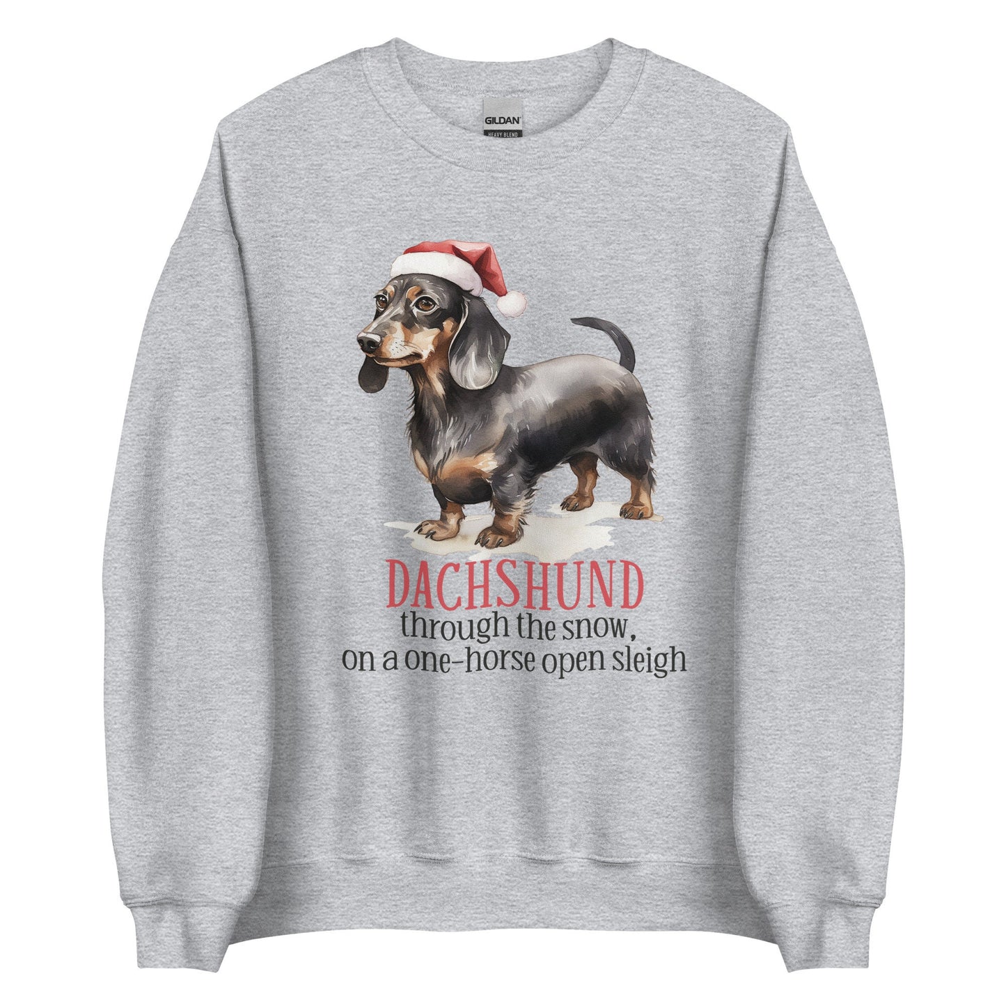 Dashund through the snow on a one-horse open sleigh Unisex Sweatshirt