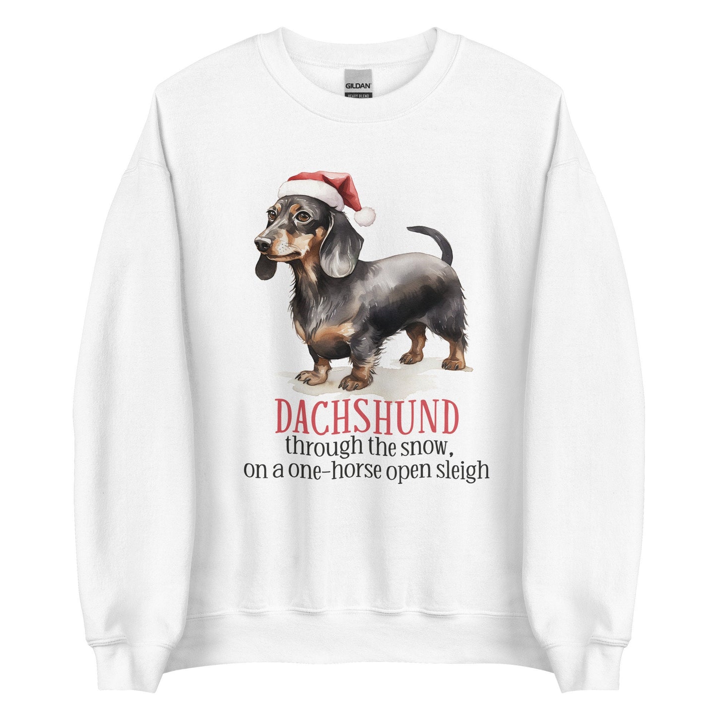 Dashund through the snow on a one-horse open sleigh Unisex Sweatshirt