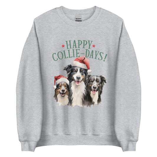 Happy Collie-Days Unisex Sweatshirt