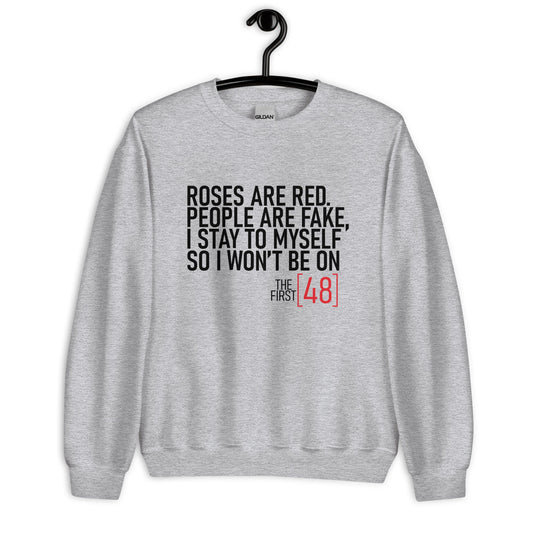 The Next 48 Unisex Sweatshirt