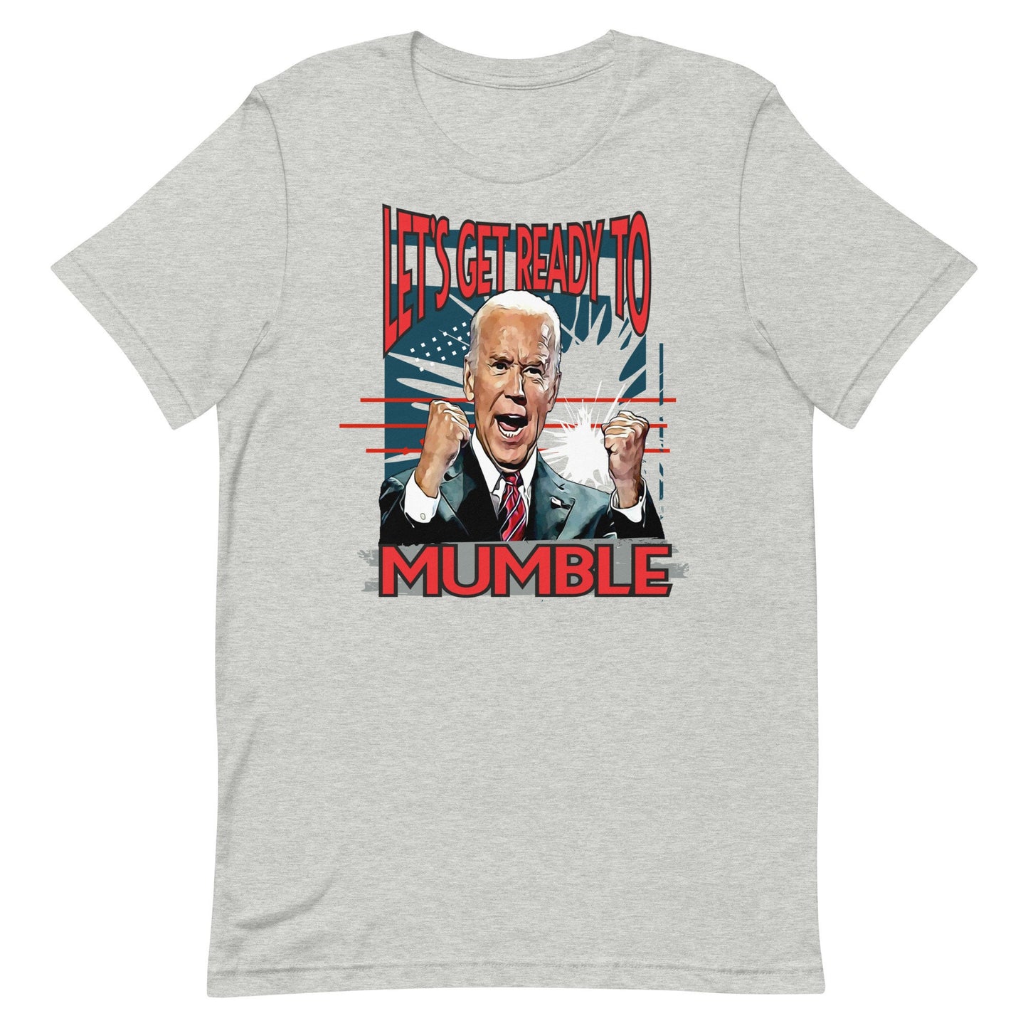 Let's get ready to mumble! Unisex t-shirt