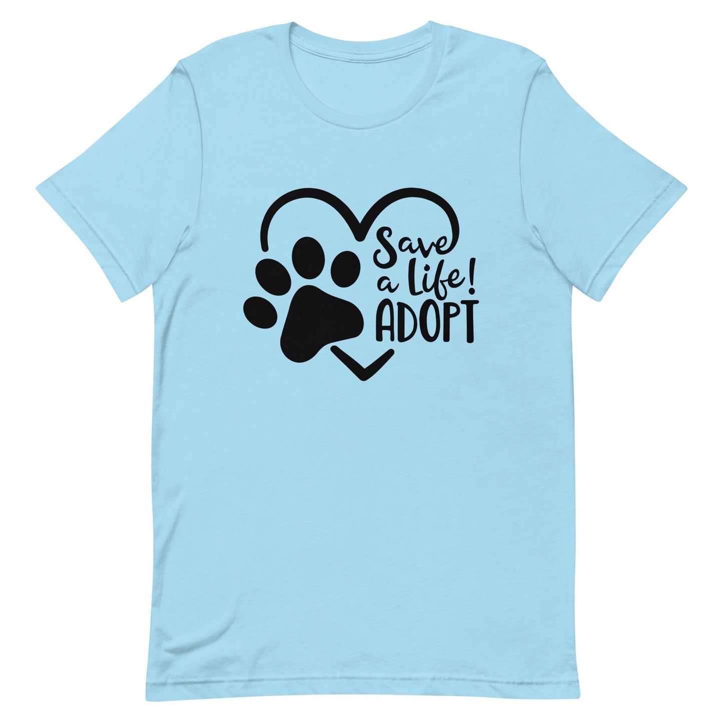 Save a Life Adopt with heart and paw print Unisex t-shirt