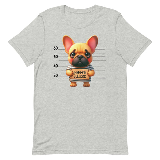 Mug Shot French Bulldog Unisex t-shirt