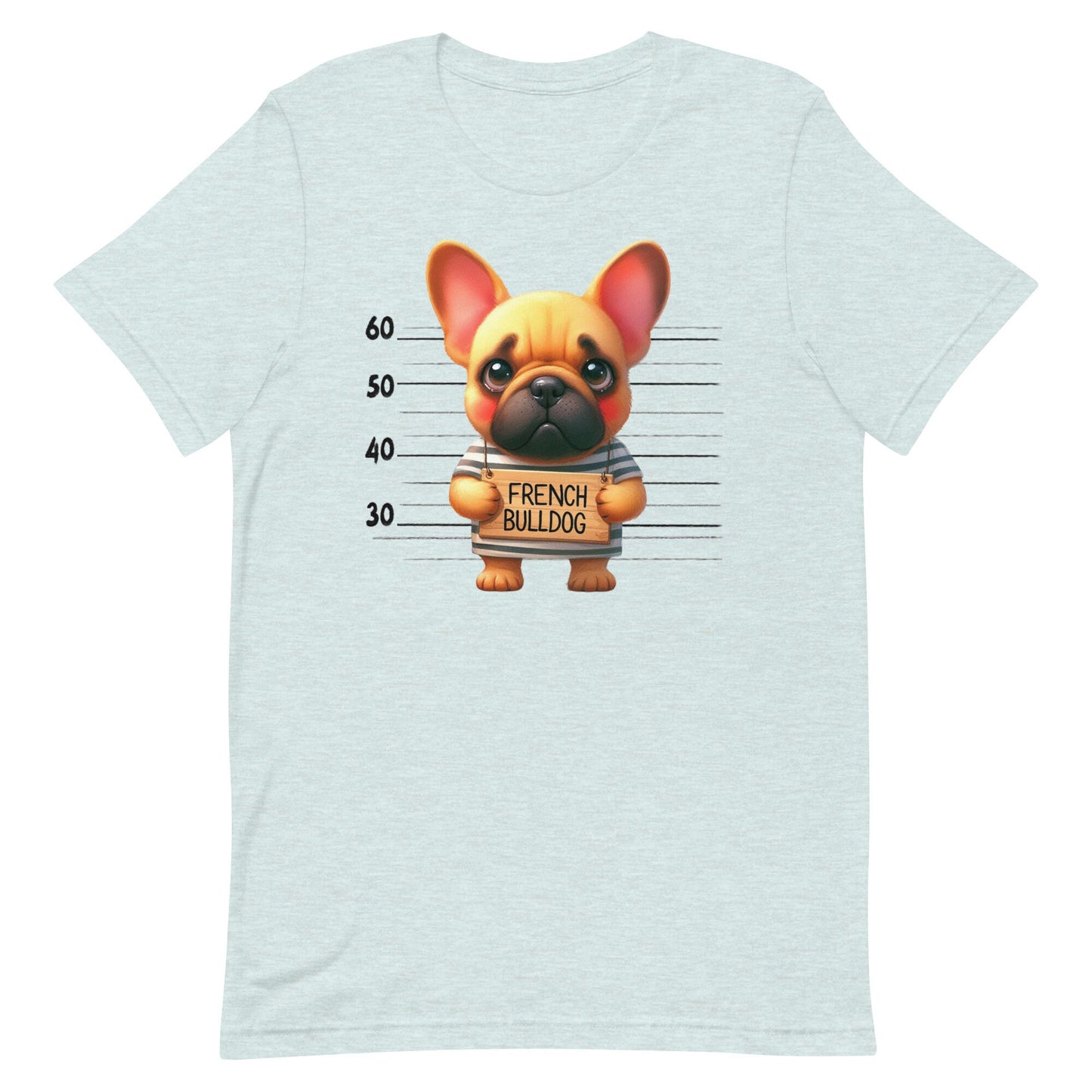Mug Shot French Bulldog Unisex t-shirt