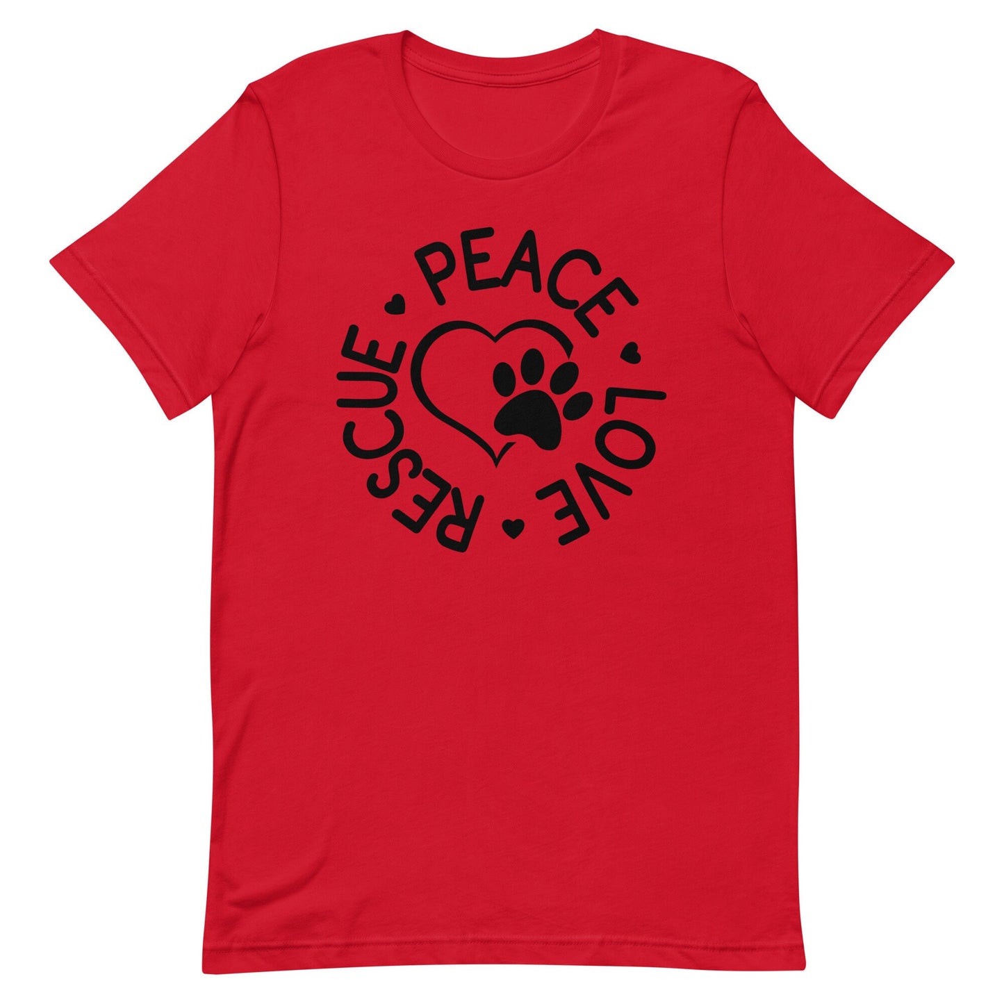 Peace~Love~ Rescue Unisex t-shirt