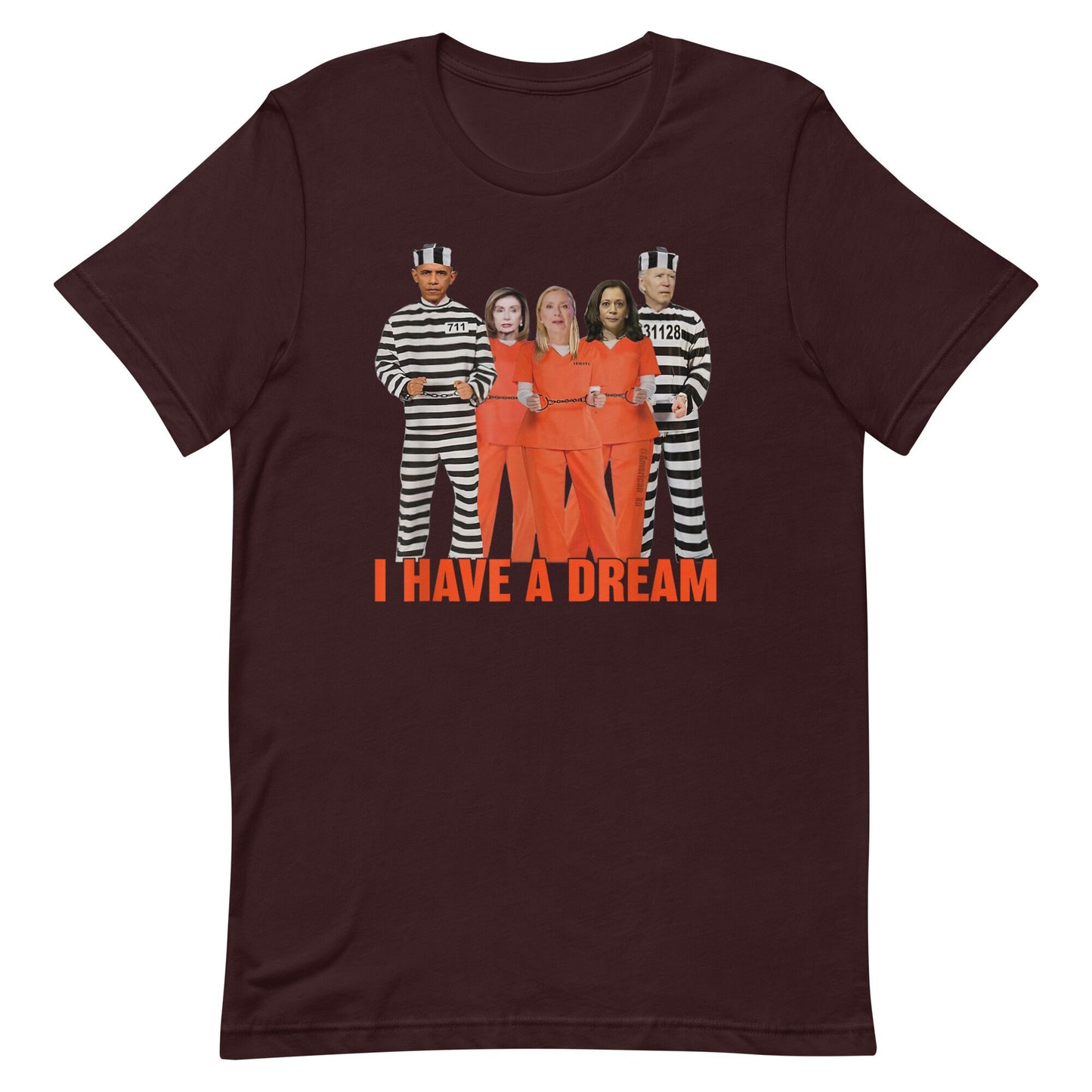 I HAve A Dream with 4 Inmates Unisex t-shirt