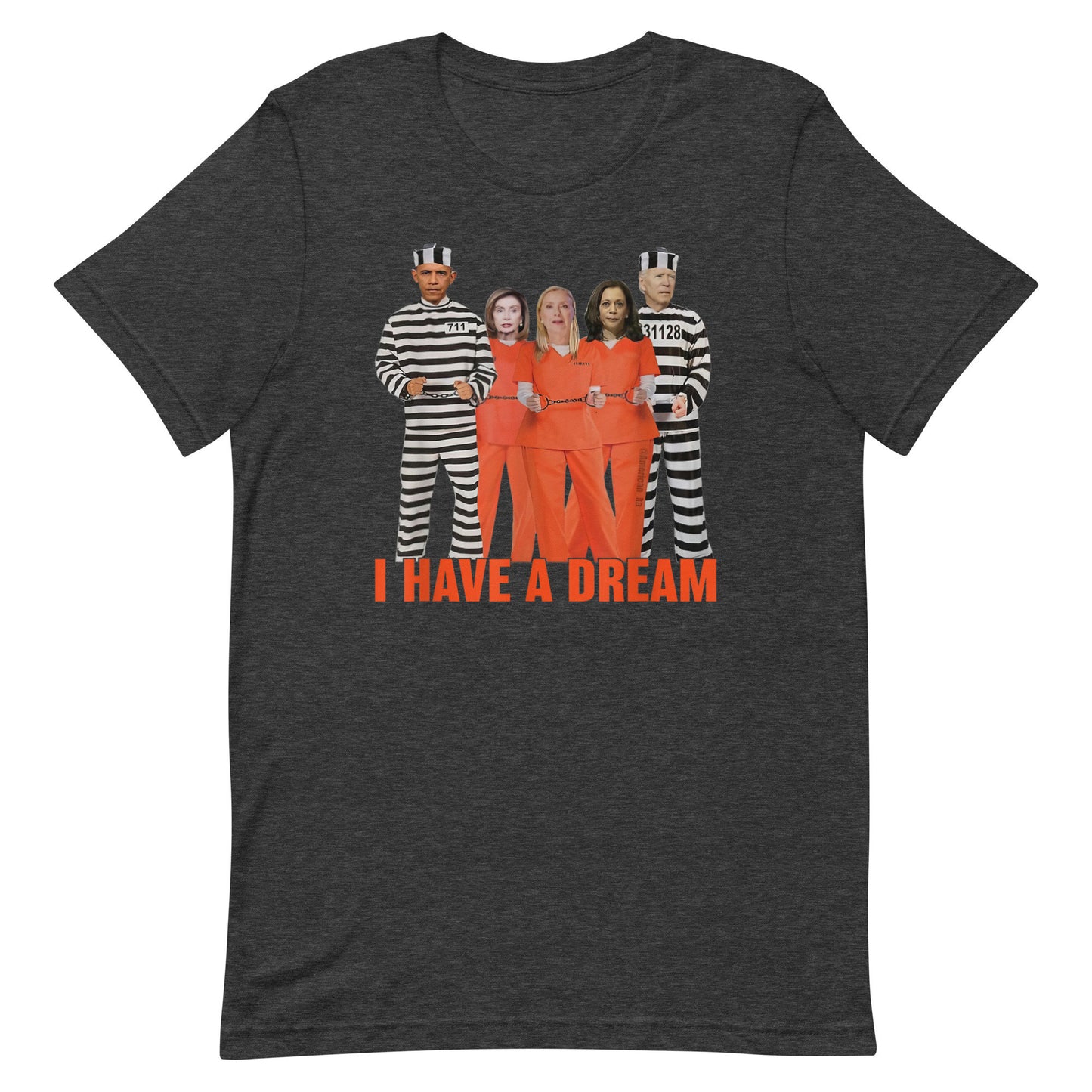 I HAve A Dream with 4 Inmates Unisex t-shirt