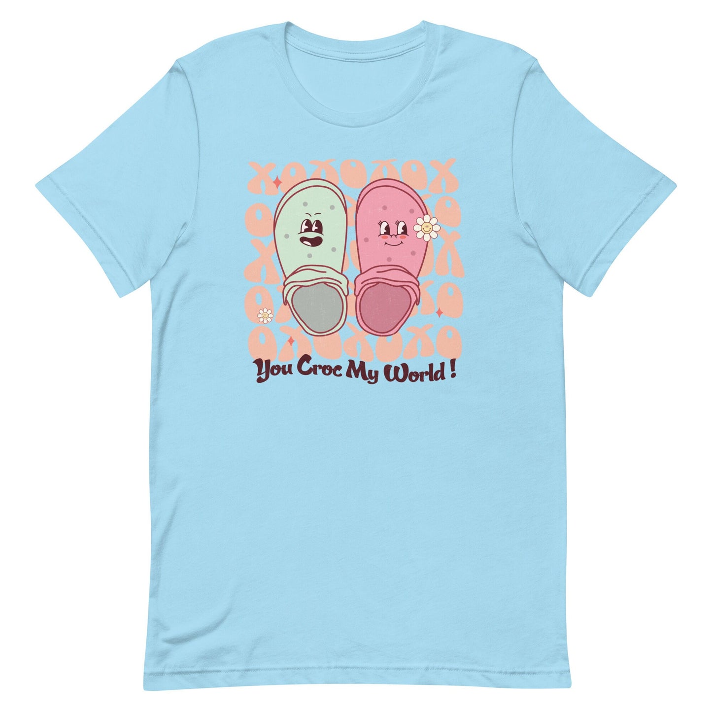You Croc My World Unisex t-shirt