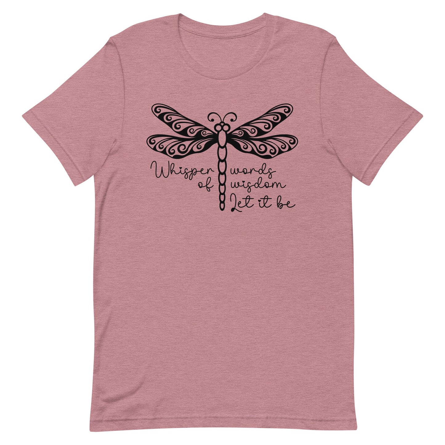 Whisper words of Wisdom Let it be Unisex t-shirt