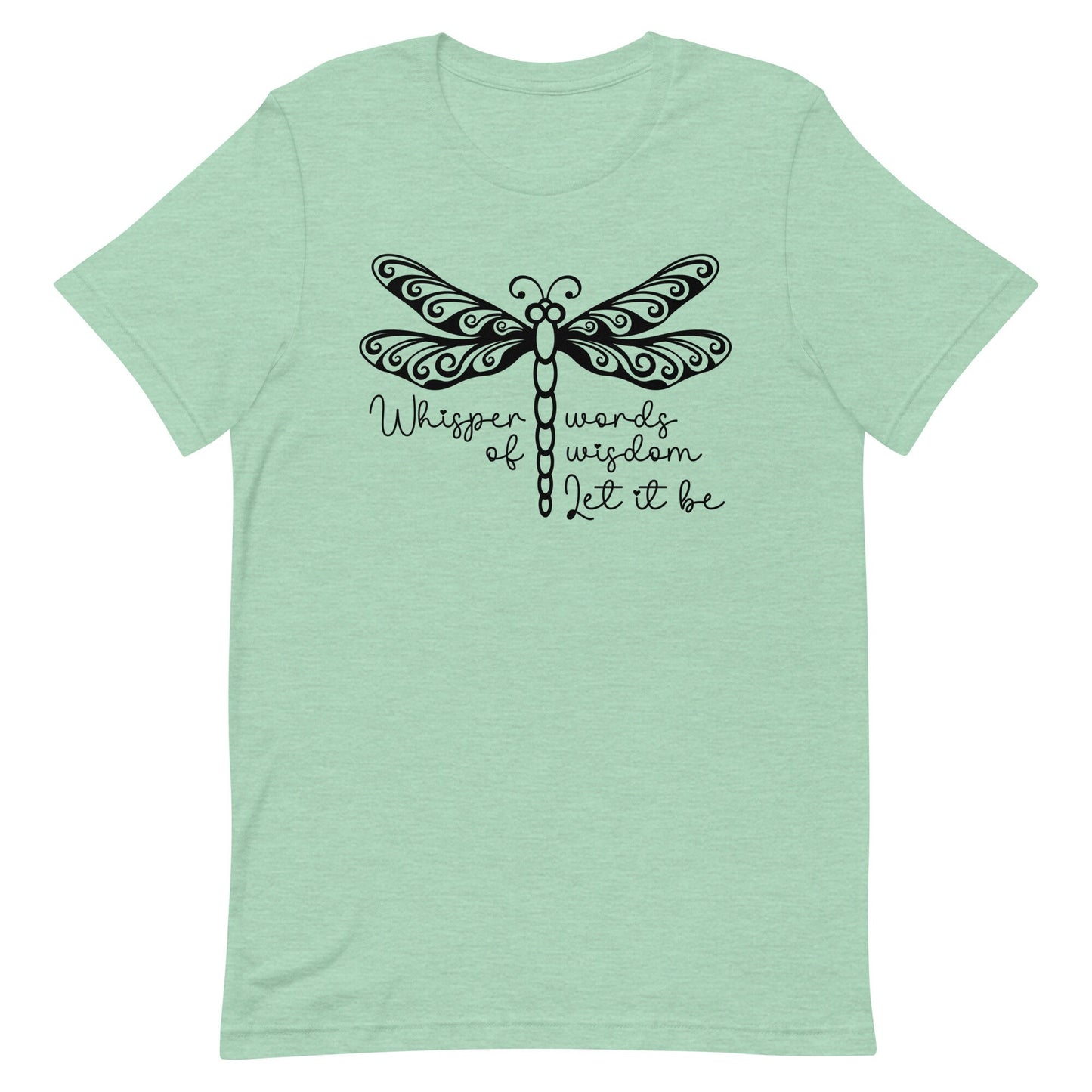 Whisper words of Wisdom Let it be Unisex t-shirt
