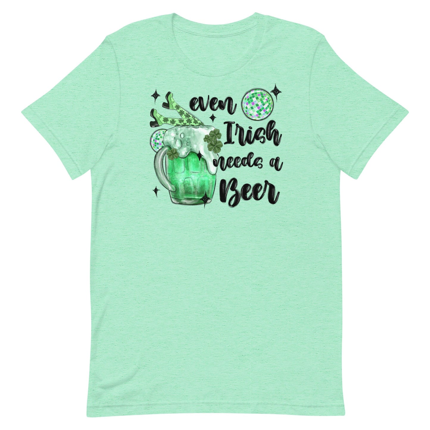 Even the Irish needs a beer Unisex t-shirt