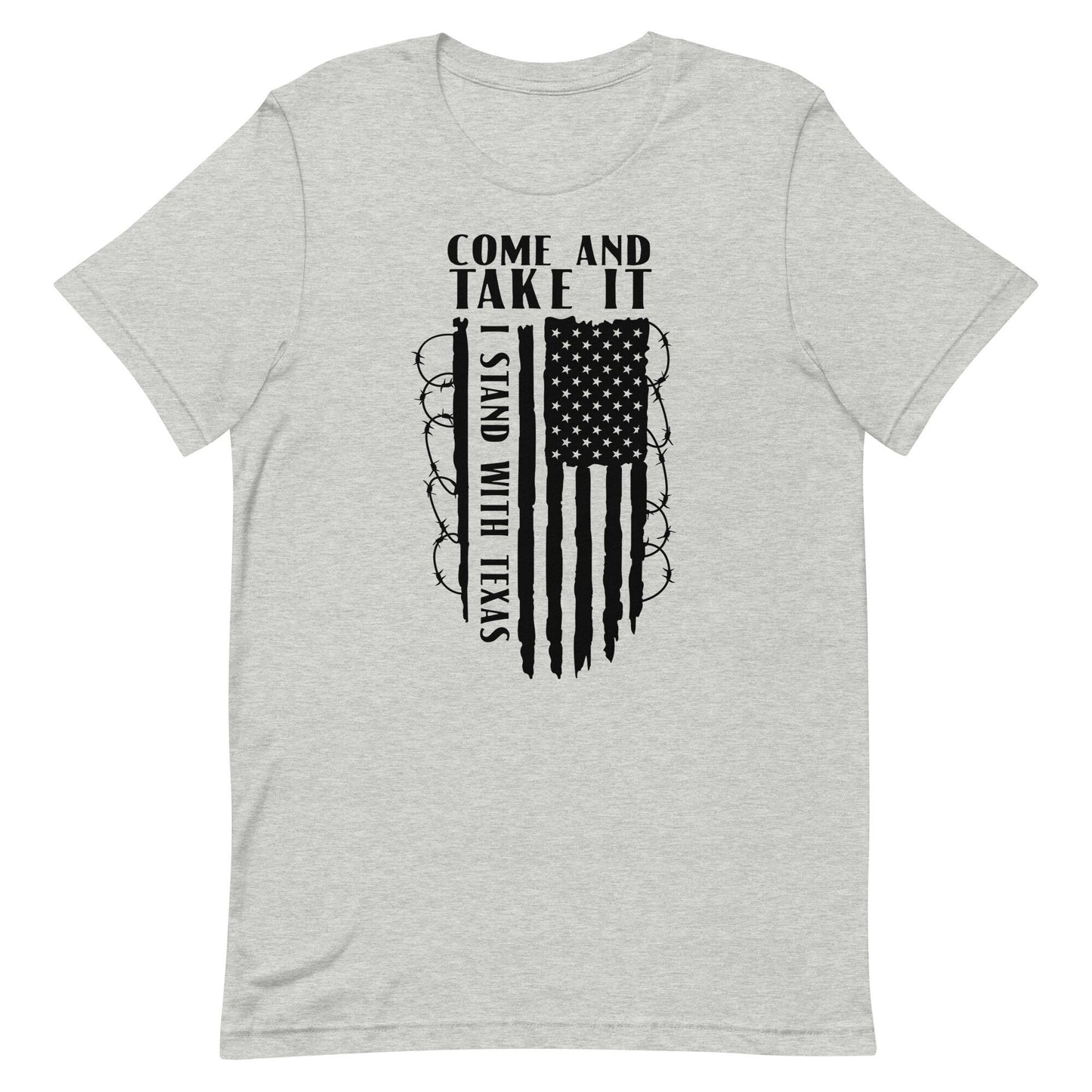 Come and Take It Unisex t-shirt
