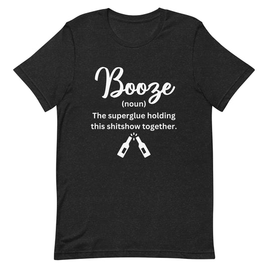 Booze White Print Unisex t-shirt