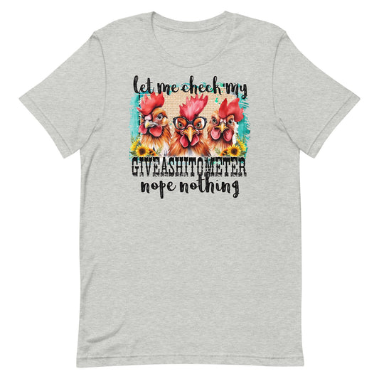 Let Me Check My Giveashitmeter Nope Nothing Unisex t-shirt