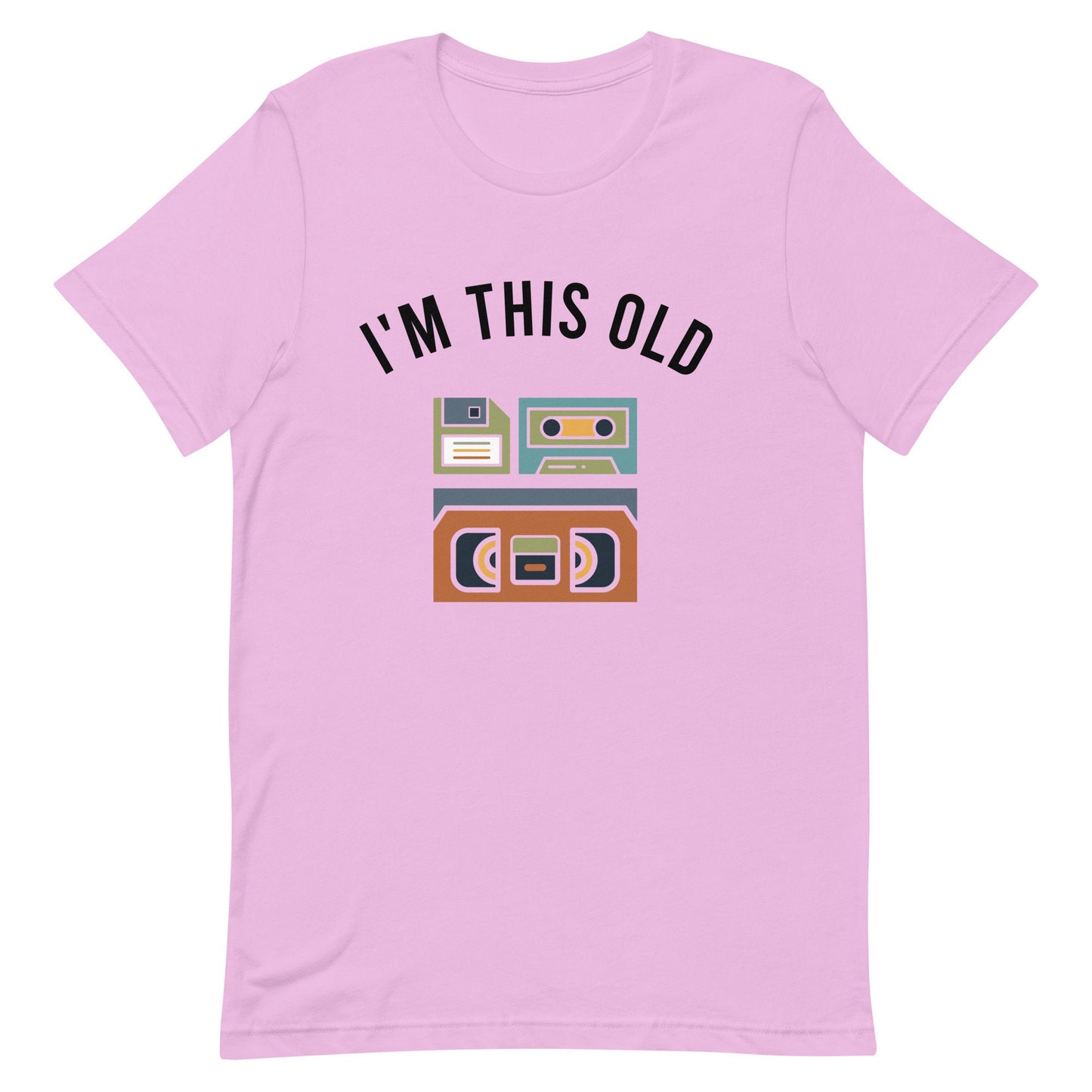 I'm this Old Unisex t-shirt