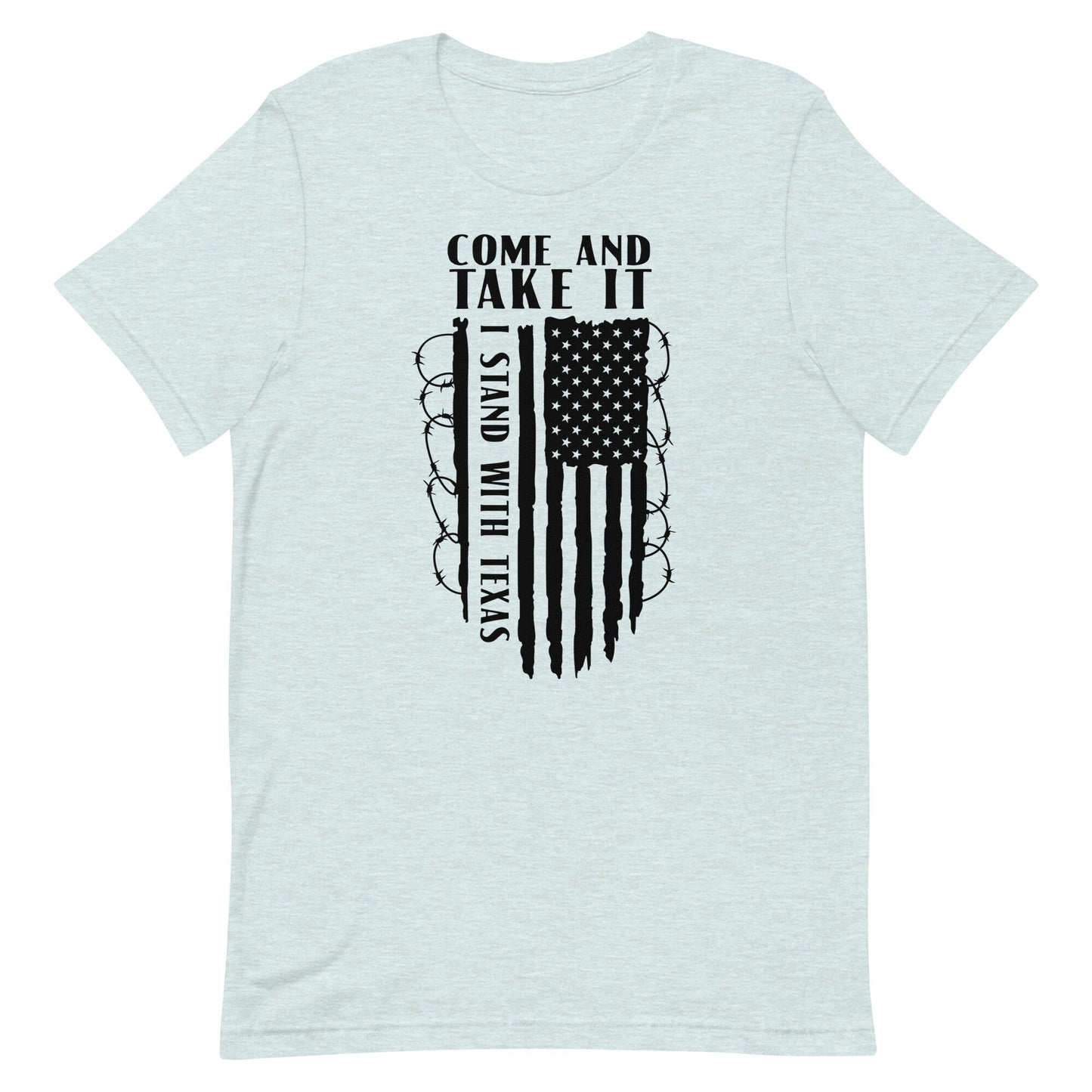 Come and Take It Unisex t-shirt